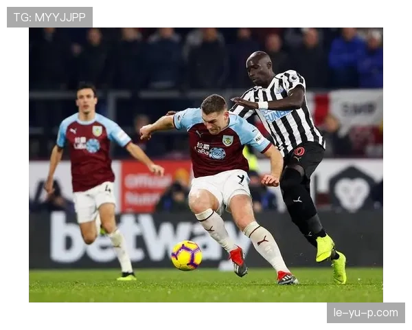 伯恩利王朝强势复兴，英超赛场再创辉煌书写历史新篇