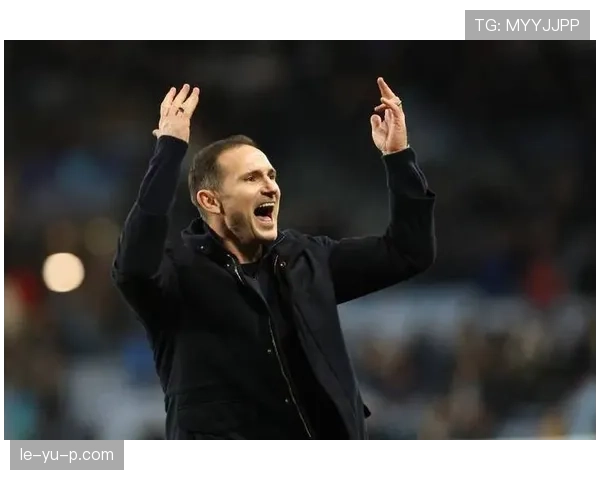 兰帕德重返英超执教，新挑战引球迷期待